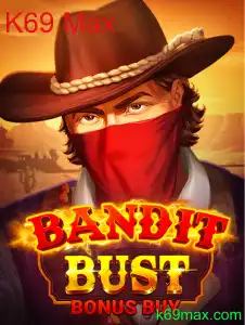 Explorando o Universo de BanditBustBonusBuy: Aventura e Estratégia com K69 Max