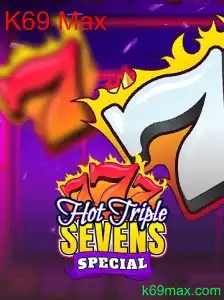 Descobrindo HotTripleSevensSpecial: Diversão e Estratégia no Cassino com K69 Max